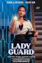 Lady Guard Film Semi